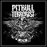 Pitbull Terrorist - C.I.A. - 8,5 Punkte Pitbull Terrorist - C.I.A. - 8,5 Punkte
