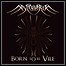 Avicularia - Born To Be Vile - 9 Punkte