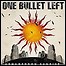 One Bullet Left - Armageddon Sunrise - 7,5 Punkte
