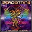 Serpentine - A Touch Of Heaven Serpentine - A Touch Of Heaven