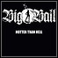 Big Ball - Hotter Than Hell - 5 Punkte Big Ball - Hotter Than Hell - 5 Punkte
