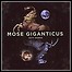 Mose Giganticus - Gift Horse - 7 Punkte Mose Giganticus - Gift Horse - 7 Punkte