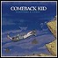 Comeback Kid - Symptoms + Cures - 8,5 Punkte