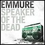 Emmure - Speaker Of The Dead - 4 Punkte Emmure - Speaker Of The Dead - 4 Punkte