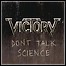 Victory - Don't Talk Science - 9 Punkte