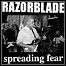 Razorblade - Spreading Fear Razorblade - Spreading Fear