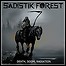 Sadistik Forest - Death, Doom, Radiation Sadistik Forest - Death, Doom, Radiation