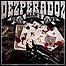 Dezperadoz - Dead Man's Hand Dezperadoz - Dead Man's Hand