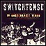 Switchtense - 10 Unbreakable Years (DVD) - 8 Punkte