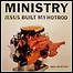 Ministry - Jesus Built My Hotrod (Single)