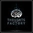 Thoughts Factory - Lost - 9 Punkte