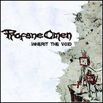 Profane Omen - Inherit The Void