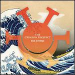 The Crimson ProjeKCt - Live In Tokyo (Live)