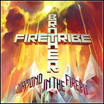 Brother Firetribe - Diamond In The Firepit