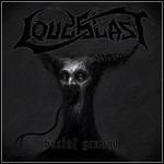 Loudblast - Burial Ground