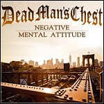 Dead Man's Chest - Negative Mental Attitude (EP)