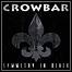 Crowbar - Symmetry In Black - 8 Punkte