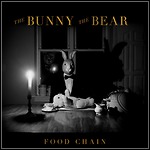 The Bunny The Bear - Food Chain