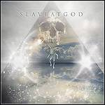 Slaveatgod - The Skyline Fission Slaveatgod - The Skyline Fission