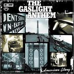 The Gaslight Anthem - American Slang