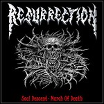 Resurrection - Soul Descent - March Of Death (EP)