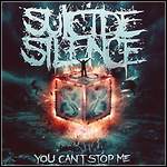 Suicide Silence - You Can't Stop Me - 8 Punkte