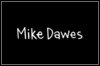 Mike Dawes Mike Dawes