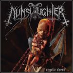 Nunslaughter - Angelic Dread