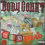 Body Count - Born Dead