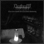 Deathrow - The Eerie Sound Of The Slow Awakening Deathrow - The Eerie Sound Of The Slow Awakening