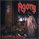 Agony - Call The Rain