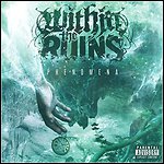 Within The Ruins - Phenomena