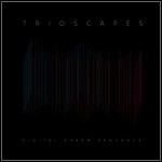 Trioscapes - Digital Dream
