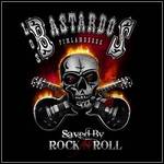 Los Bastardos Finlandeses - Saved By Rock'n'Roll