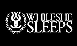 While She Sleeps