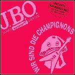 J.B.O. - Wir Sind Die Champignons (Single)