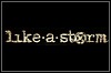 Like A Storm