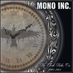 Mono Inc. - The Clock Ticks On 2004 - 2014 (Compilation)