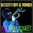 Hayley's Royal Whores - Kill The Monkey