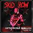 Skid Row - United World Rebellion: Chapter One Skid Row - United World Rebellion: Chapter One