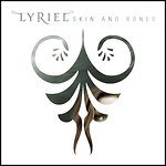 Lyriel - Skin And Bones