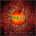 Philm - Fire From The Evening Sun