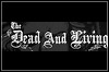 The Dead And Living