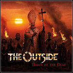 The Outside - Dawn Of The Deaf