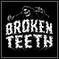 Broken Teeth - The Seeker / Ain't No Rest For The Wicked (EP)