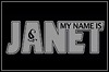 My Name Is Janet My Name Is Janet