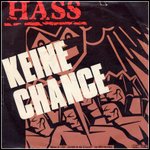 Hass - Keine Chance / Menschenfresser (Single)