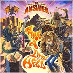 The Answer - Raise A Little Hell