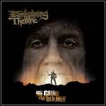 Embalming Theatre - No Grind For Old Men