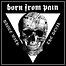 Born From Pain - Dance With The Devil Born From Pain - Dance With The Devil